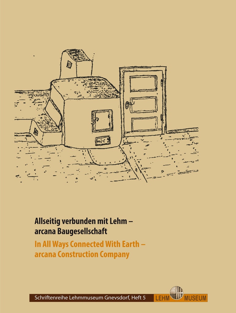 Allseitig verbunden mit Lehm - arcana Baugesellschaft