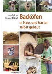 Ökobuchverlag Backöfen in Haus und Garten selbst gebaut Piece