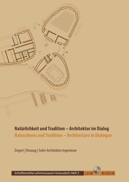 FAL e.V. Naturalness and tradition – architecture in dialogue Piece